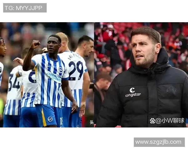 布莱顿对曼联精彩直播全程回顾与赛后分析尽在这里 布莱顿对曼联精彩直播全程回顾与赛后分析尽在这里